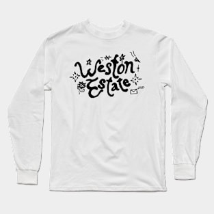 Weston Estate Merch Weston Estate Long Sleeve T-Shirt